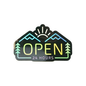 STICKER OPEN 24 HOURS HOLOGRAPHIC